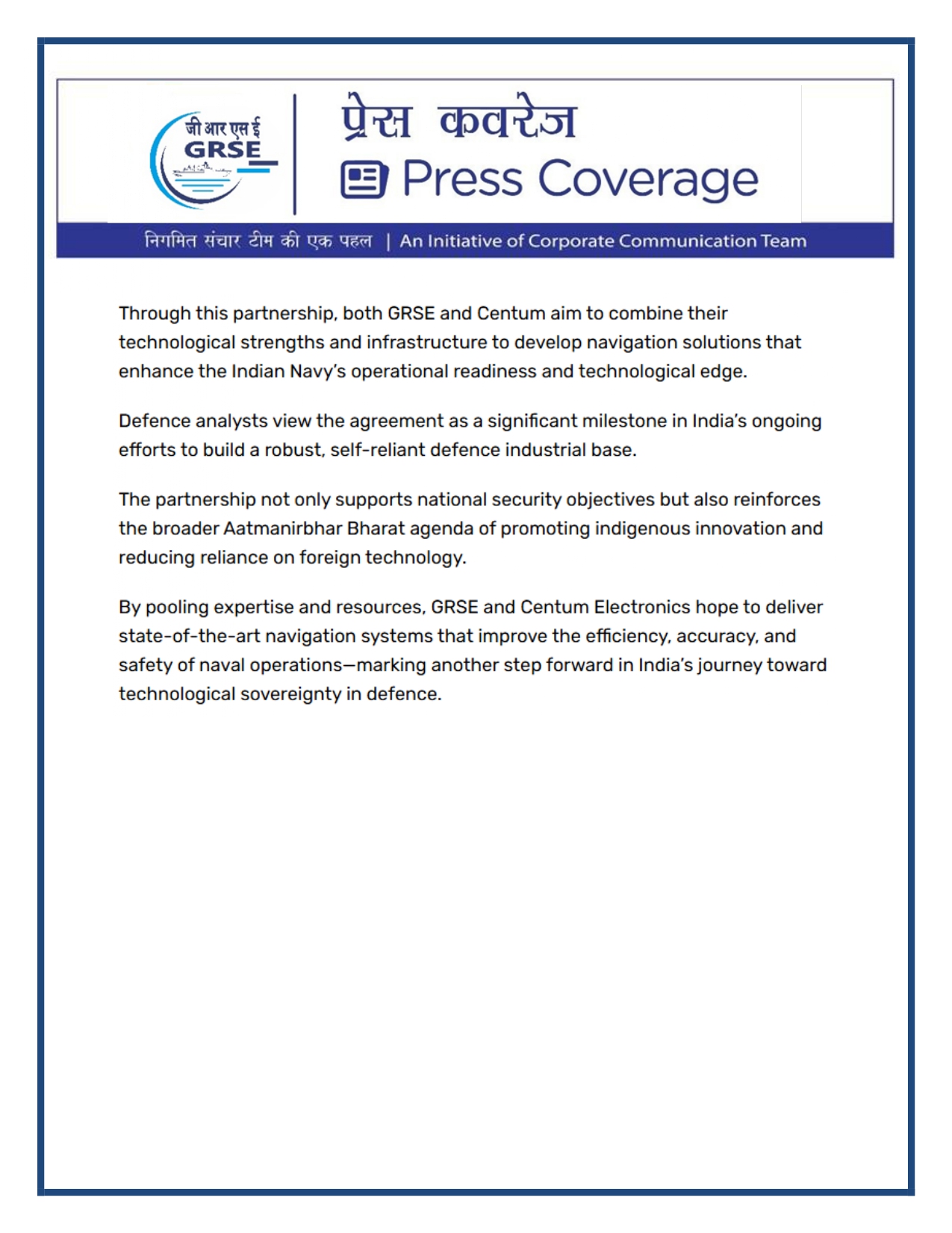 Press Coverage: 11 Oct 25:Deal signed to develop,boost high-technology navigation systems for Indian Navy